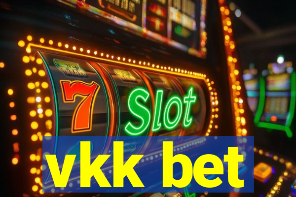 vkk bet
